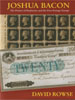 Joshua Bacon – The Printer of Banknotes and the First Postage